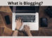 Blogging