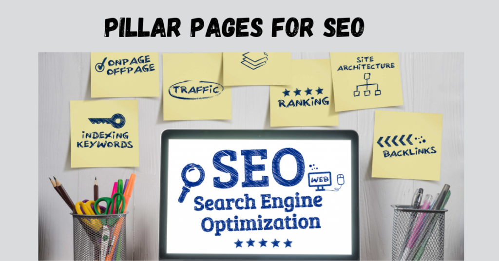 Pillar Pages For SEO 