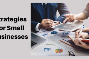Strategies for Small Businesses