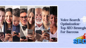 Voice search- optimiation top seo strategies for success