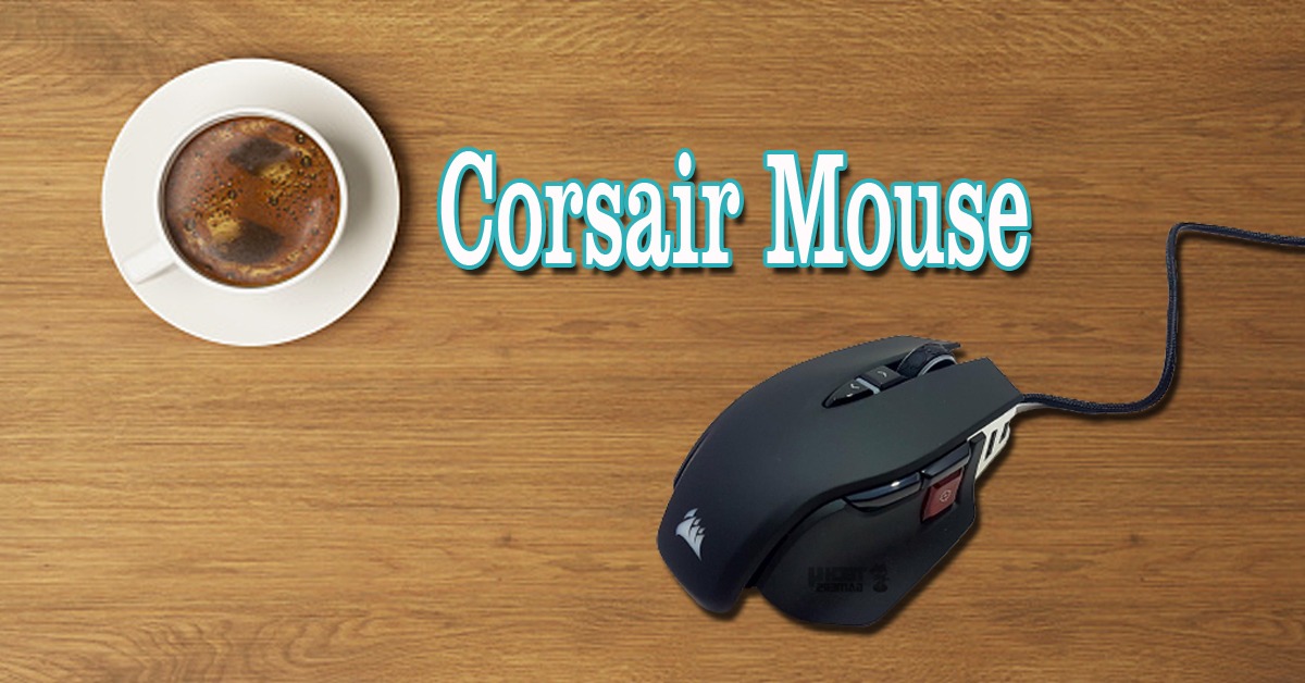 Corsair Mouse