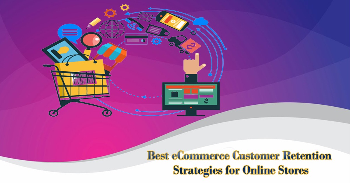 Customer Retention Strategies
