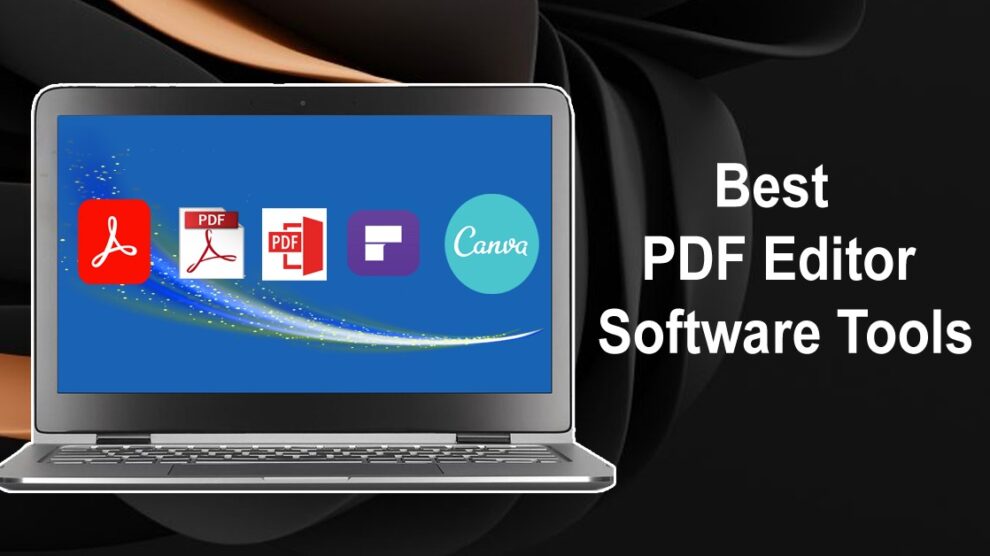 Best PDF Editor Software Tools