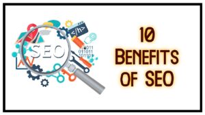 Benefits of SEO