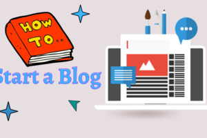 How to Start a Blog