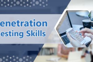 Penetration Testing Skills