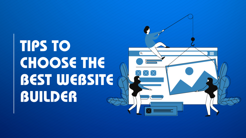 How to Choose the Best Website Builder
