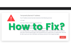 Your IP Has Been Temporarily Blocked Error