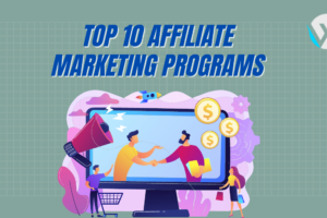 Affiliate Marketing Programs