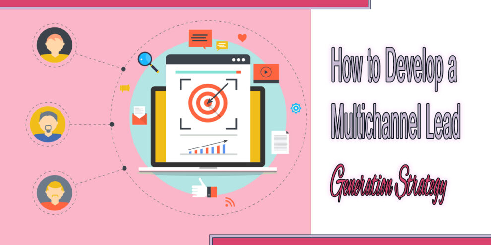 multichannel-lead-generation-strategy