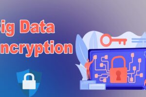 Big Data Encryption