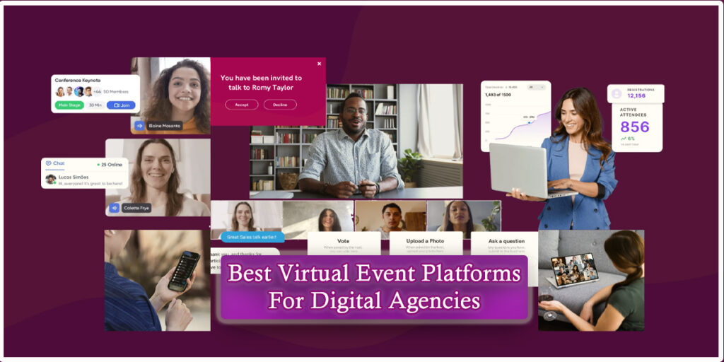5 Best Virtual Event Platforms For Digital Agencies in 2023