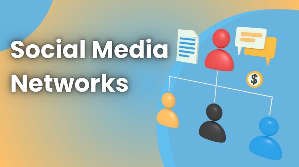 Identify the Best Social Media Networks for your Business
