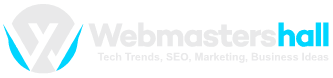 WebMastershall – Tech Trends, SEO, Marketing, Business Ideas