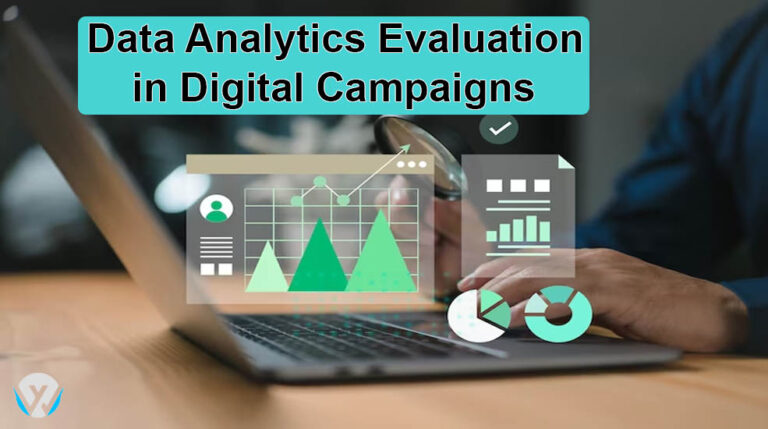 Data Analytics Evaluation in Digital Campaigns