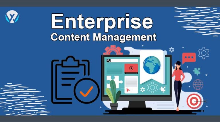 Enterprise Content Management