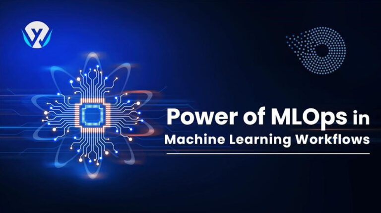 Power of MLOps in Machine Learning Workflows 