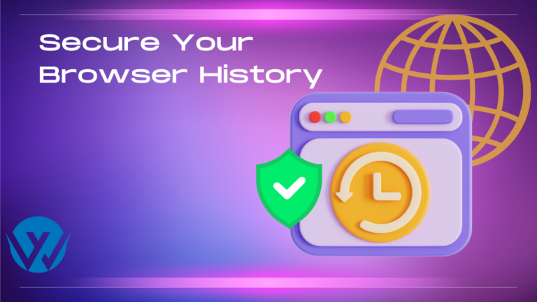 Secure Your Browser History