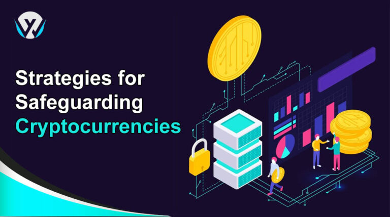 Strategies for Safeguarding Cryptocurrencies